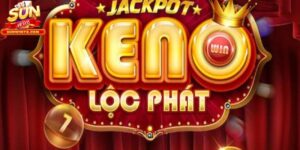 Keno Lộc Phát Sunwin Nơi Chinh Phục Đỉnh Cao Game Xổ Số